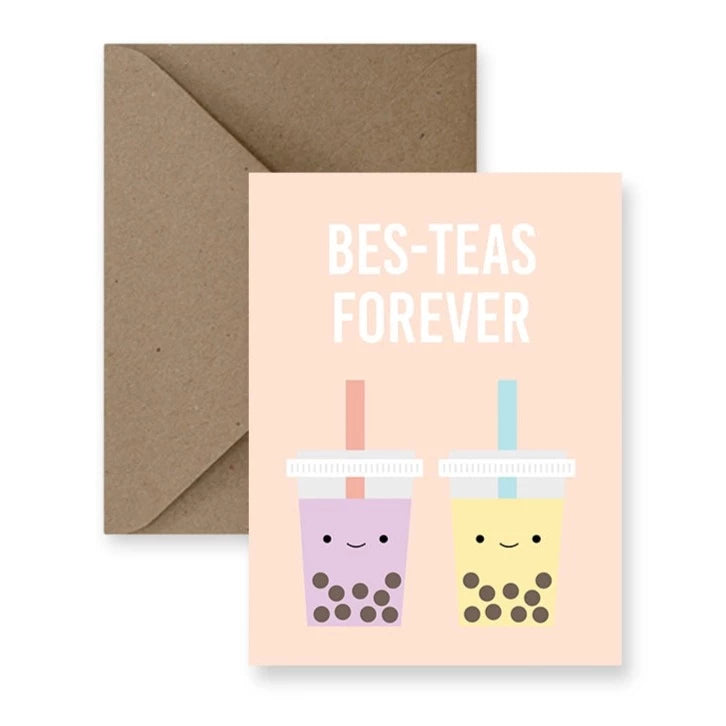 Bes-Teas Forever Greeting Card